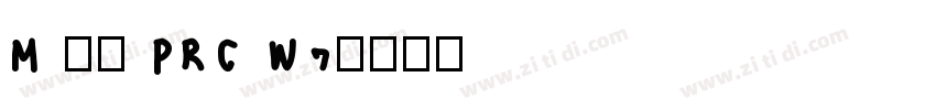 M 盈黑 PRC W7字体转换